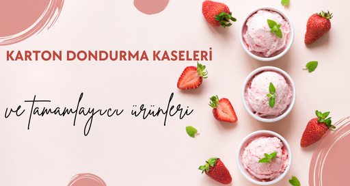 Dondurma Kaseleri